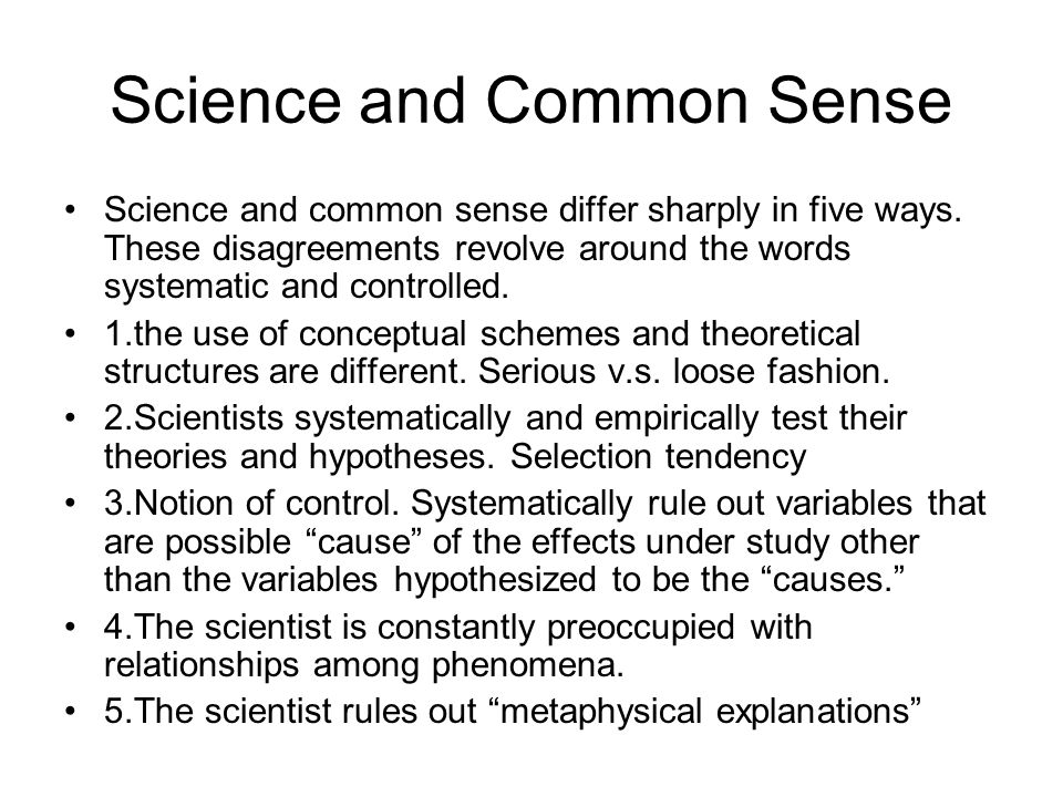  Common Sense and Science