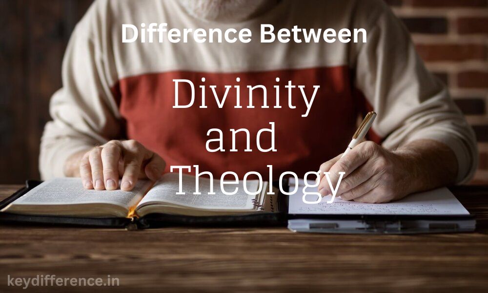What is the Difference Between Divinity and Theology?