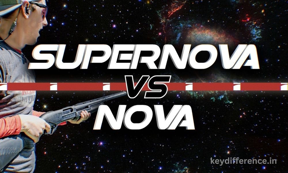 Best 8 Difference Between Nova and Supernova